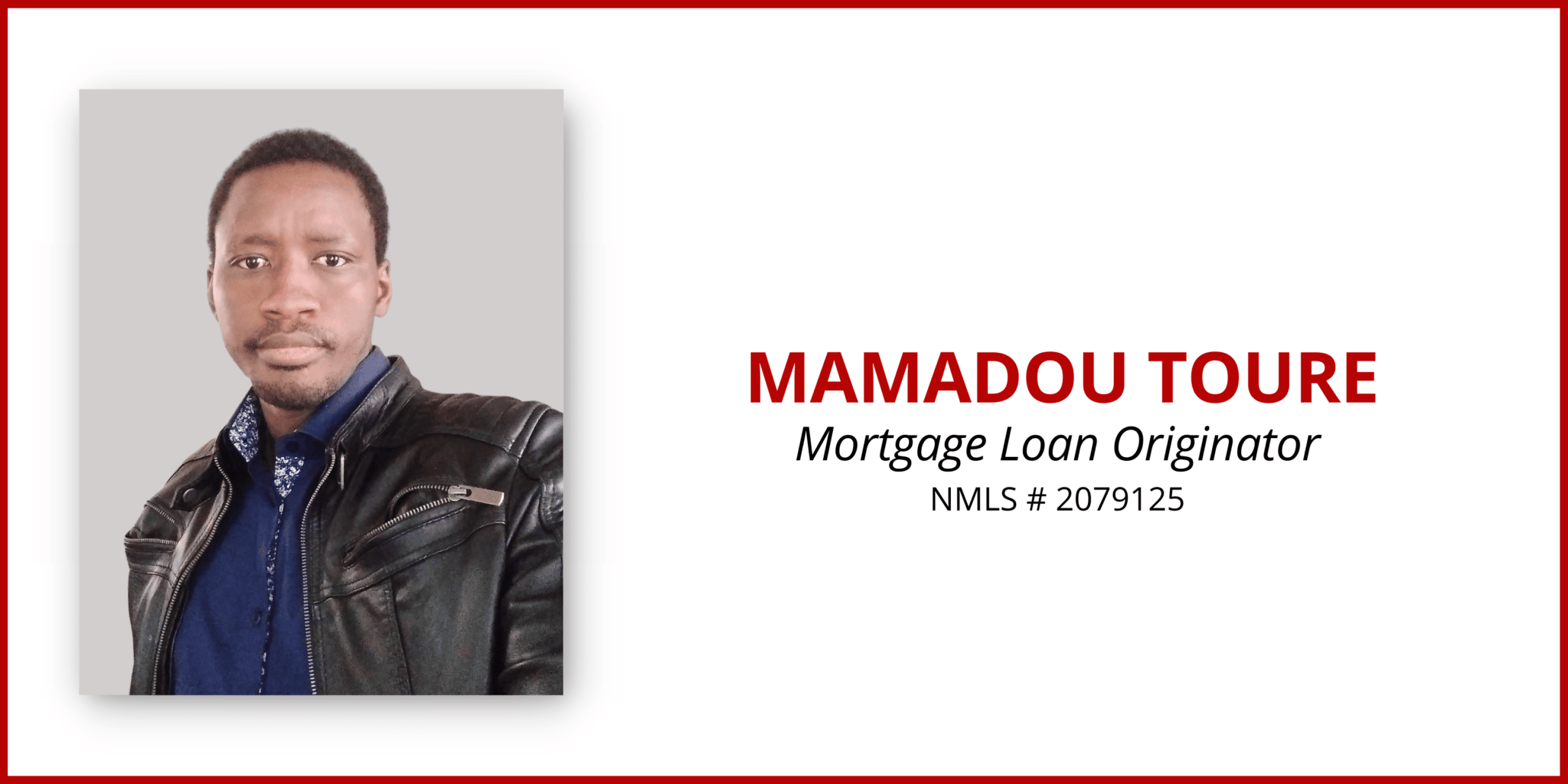 About Mamadou Toure – MortgageDepot